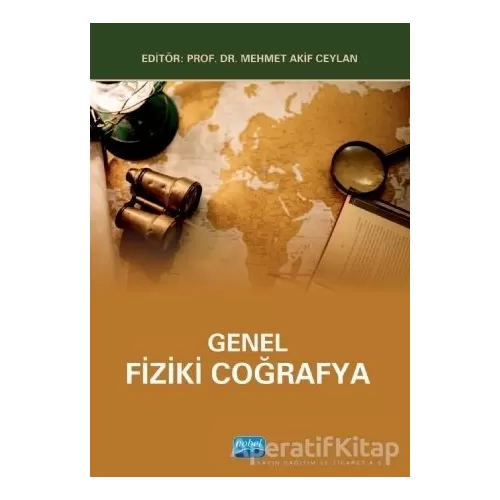 Genel Fiziki Coğrafya - Süleyman Elmacı - Nobel Akademik Yayıncılık