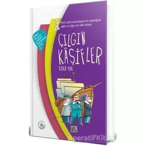 Çılgın Kaşifler - Yusuf Asal - Nesil Genç