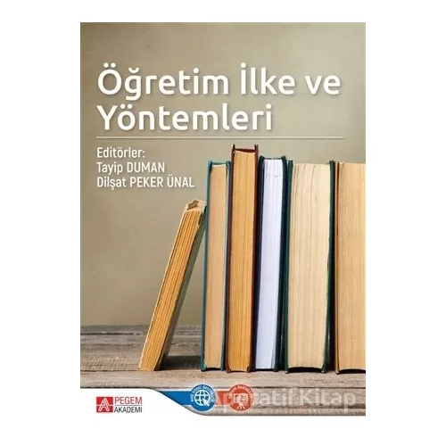 Öğretim İlke ve Yöntemleri - Fatih Demir - Pegem Akademi Yayıncılık - Akademik Kitaplar