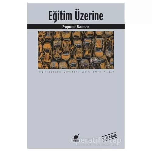 Eğitim Üzerine - Zygmunt Bauman - Ayrıntı Yayınları