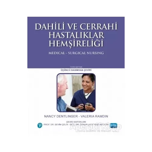 Dahili ve Cerrahi Hastalıklar Hemşireliği - Nancy Dentlinger - Nobel Akademik Yayıncılık