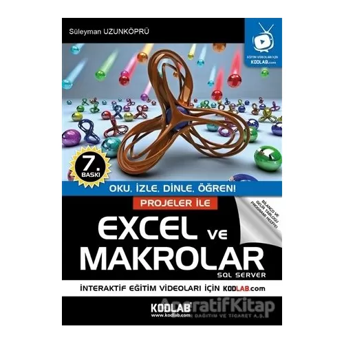 Projeler ile Excel ve Makrolar - Süleyman Uzunköprü - Kodlab Yayın Dağıtım