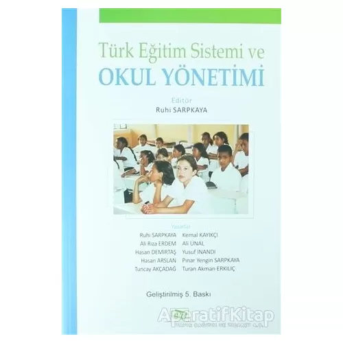 Türk Eğitim Sistemi ve Okul Yönetimi - Ali Rıza Erdem - Anı Yayıncılık