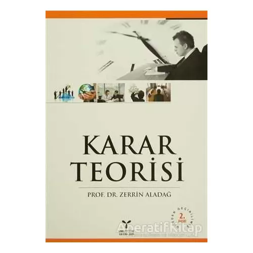 Karar Teorisi - Zerrin Aladağ - Umuttepe Yayınları