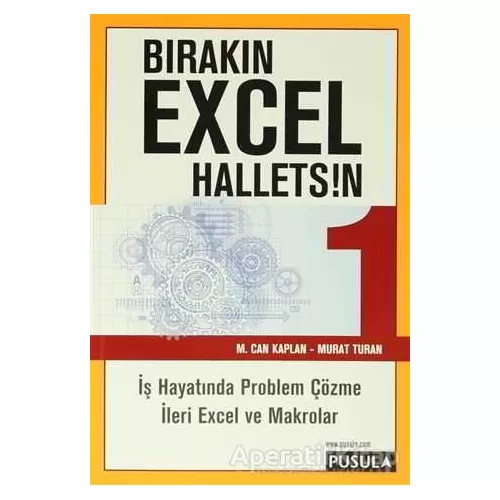 Bırakın Excel Halletsin 1 - Murat Turan - Pusula Yayıncılık