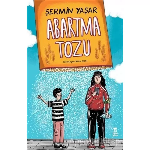 Abartma Tozu - Şermin Yaşar - Taze Kitap