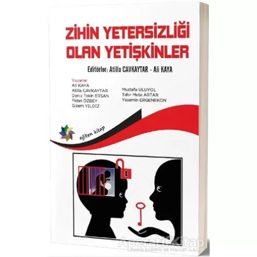 Zihin Yetersizliği Olan Yetişkinler - Ali Kaya - Eğiten Kitap