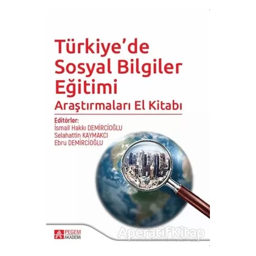 Türkiye’de Sosyal Bilgiler Eğitimi Araştırmaları El Kitabı