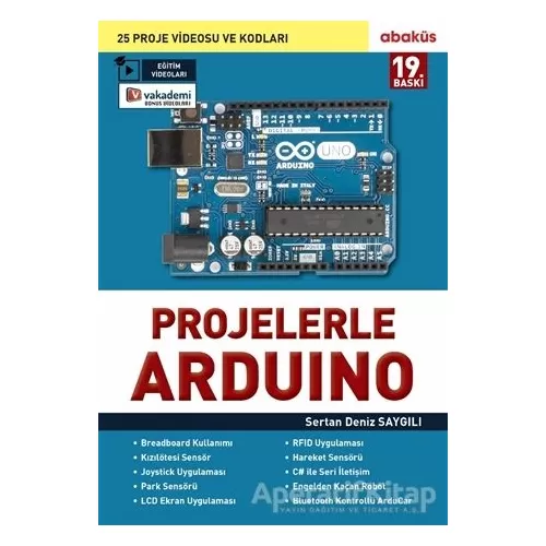 Projelerle Arduino - Sertan Deniz Saygılı - Abaküs Kitap