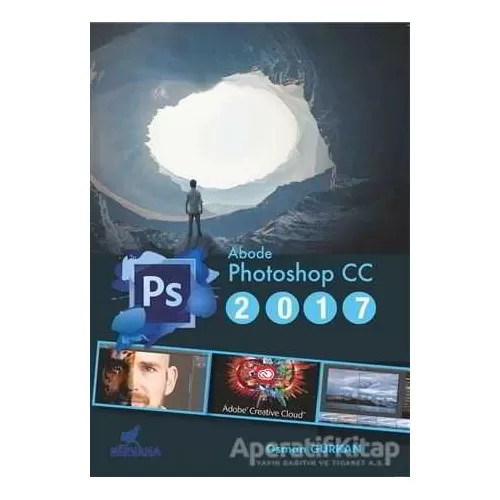 Adobe Photoshop CC 2017 - Osman Gürkan - Nirvana Yayınları