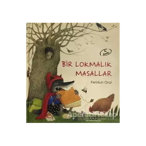 Bir Lokmalık Masallar - Feridun Oral - Yapı Kredi Yayınları