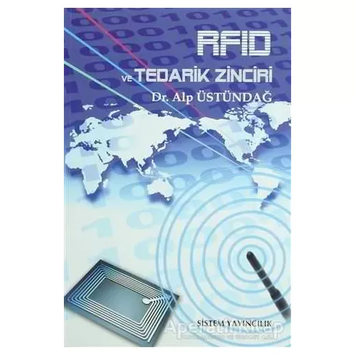 RFID ve Tedarik Zinciri - Alp Üstündağ - Sistem Yayıncılık