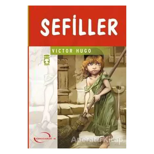 Sefiller - Victor Hugo - Timaş Çocuk