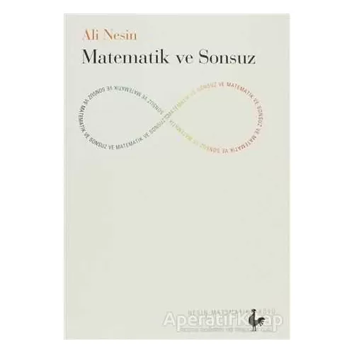Matematik ve Sonsuz - Ali Nesin - Nesin Yayınevi