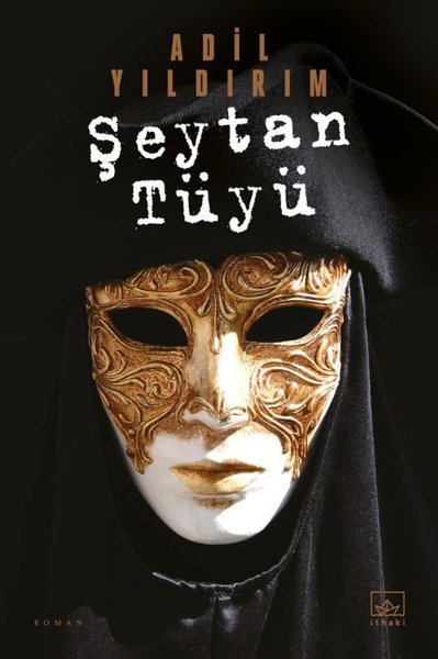 Şeytan Tüyü – Adil Yıldırım