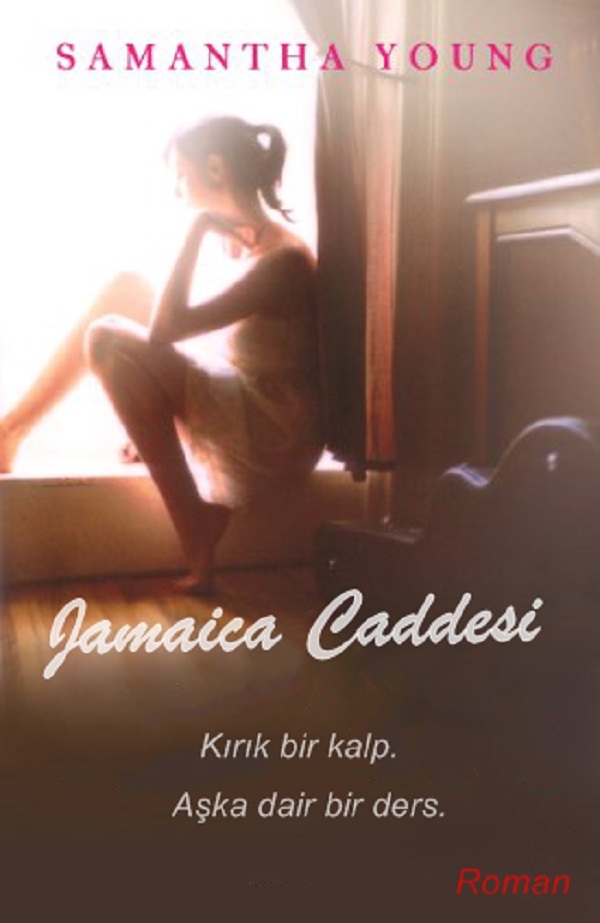 Jamaica Caddesi – Samantha Young