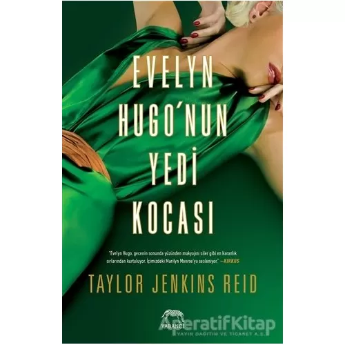 Evelyn Hugo’nun Yedi Kocası - Taylor Jenkins Reid - Yabancı Yayınları