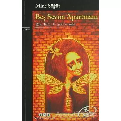 Beş Sevim Apartmanı - Mine Söğüt - Yapı Kredi Yayınları