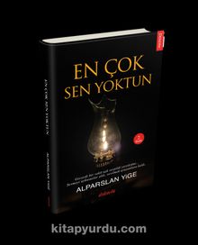En Çok Sen Yoktun