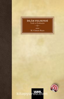 İslam Felsefesi & Tarih ve Problemler