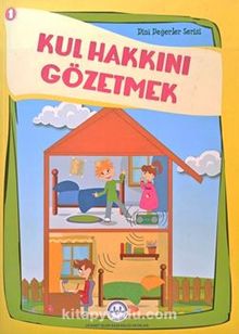 Kul Hakkını Gözetmek Dini Değerler Serisi 1