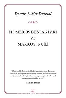 Homeros Destanları ve Markos İncili