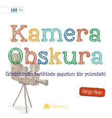 Kamera Obskura & Görüntünün Tarihinde Saşırtıcı Bir Yolculuk !