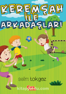 Kerem Şah ile Arkadaşları