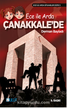 Ece ile Arda Çanakkale'de