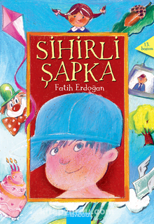 Sihirli Şapka / 2.Kitap