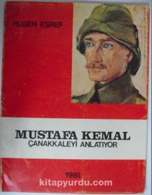Mustafa Kemal Çanakkaleyi Anlatıyor (Kod:20-C-24)