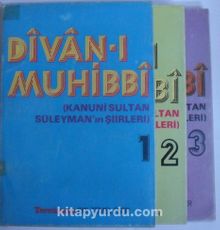Divan-ı Muhibbi (Kanuni Sultan Süleyman’ın Şiirleri) /3 Cilt (Kod: T-33)