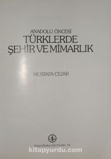 Anadolu Öncesi Türklerde Şehir ve Mimarlık 20-C-28