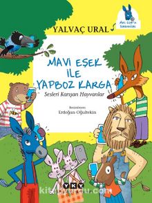 Mavi Eşek ile Yapboz Karga Sesleri Karışan Hayvanlar
