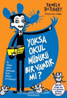 Yoksa Okul Müdürü Bir Vampir mi?