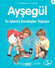 Ayşegül / Ev İşlerini Kardeşler Yapıyor