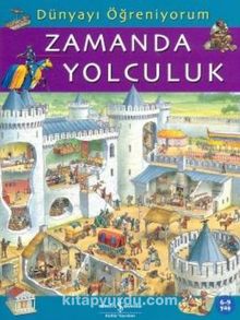 Dünyayı Öğreniyorum - Zamanda Yolculuk