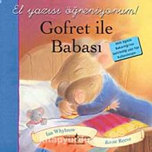 Gofret ile Babası - El Yazısı