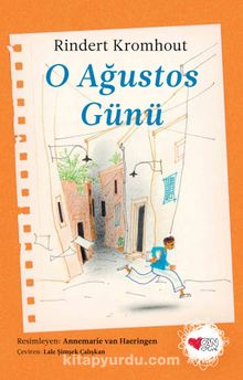 O Ağustos Günü