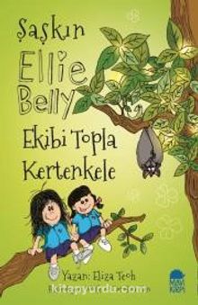 Şaşkın Ellie Belly - Ekibi Topla Kertenkele
