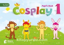Cosplay 1 Pupil’s Book +Stickers +Interactive software (Okul Öncesi İngilizce)