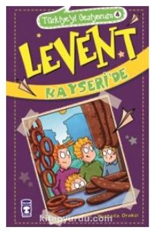 Levent Kayseri'de / Türkiye'yi Geziyorum 4