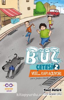 Buz Çetesi 2 / Vee... Kapı açılıyor!
