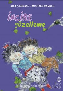İncire Güzelleme