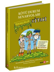 Kötü Durum Senaryoları / İğrençlikler Kitabı