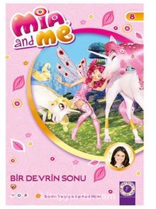 Mia and Me - Bir Devrin Sonu
