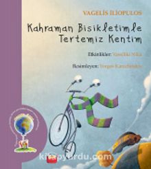 Kahraman Bisikletimle Tertemiz Kentim