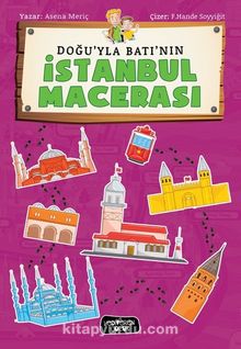 Doğu'yla Batı'nın İstanbul Macerası