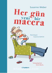 Her Gün Yeni Bir Macera