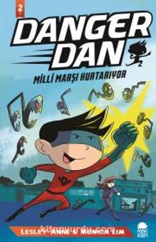 Danger Dan-Milli Marşı Kurtarıyor